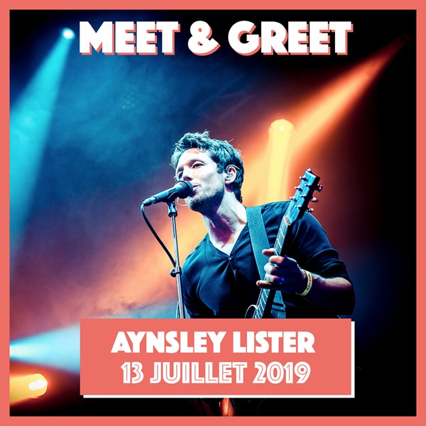 Jeu Concours Meet &amp; Greet : Aynsley Lister